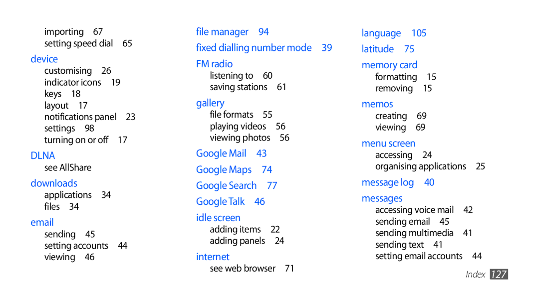 Samsung GT-S5830OKIECT manual Sending Setting accounts 44 viewing , See web browser , Sending text Setting email accounts  